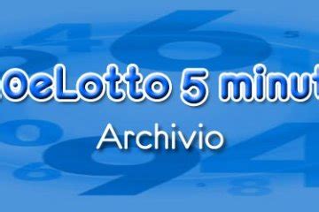 Archivio completo 10eLotto del 2019 .